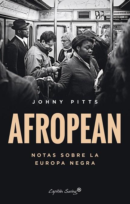 AFROPEAN | 9788412457841 | PITTS, JOHNY | Llibreria Ombra | Llibreria online de Rubí, Barcelona | Comprar llibres en català i castellà online