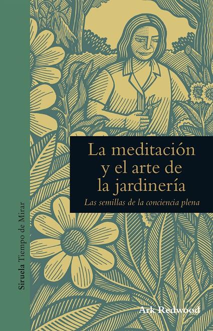 LA MEDITACIÓN Y EL ARTE DE LA JARDINERÍA | 9788416854271 | REDWOOD, ARK | Llibreria Ombra | Llibreria online de Rubí, Barcelona | Comprar llibres en català i castellà online