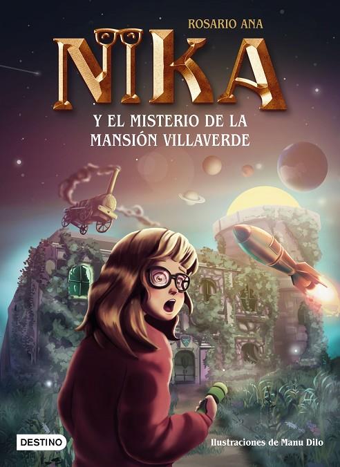 LOS MISTERIOS DE NIKA 1. EL MISTERIO DE LA MANSIÓN VILLAVERDE | 9788408269212 | ROSARIO ANA | Llibreria Ombra | Llibreria online de Rubí, Barcelona | Comprar llibres en català i castellà online