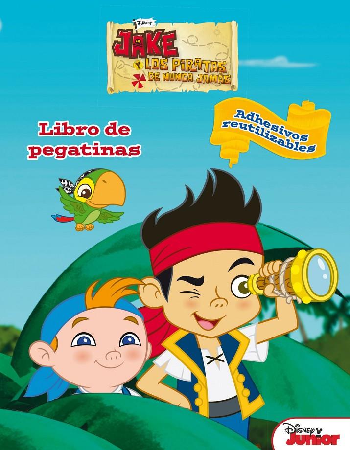 JAKE Y LOS PIRATAS DE NUNCA JAMAS LIBRO DE PEGATINAS | 9788499514215 | DISNEY | Llibreria Ombra | Llibreria online de Rubí, Barcelona | Comprar llibres en català i castellà online