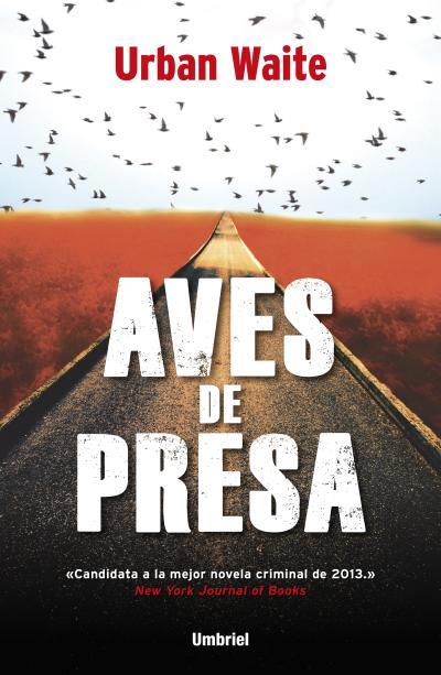 AVES DE PRESA | 9788492915439 | URBAN WAITE | Llibreria Ombra | Llibreria online de Rubí, Barcelona | Comprar llibres en català i castellà online