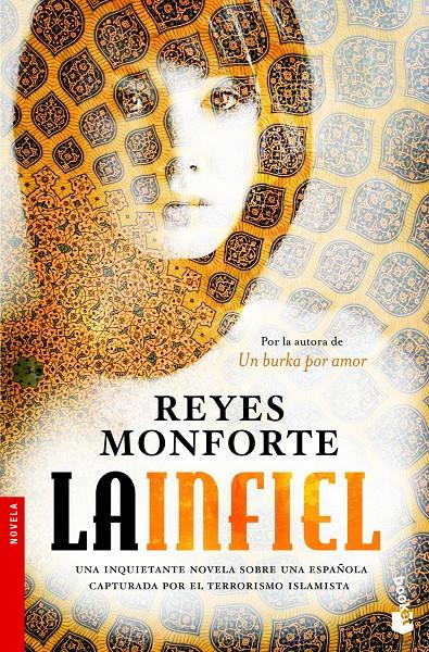 LA INFIEL | 9788499981659 | REYES MONFORTE | Llibreria Ombra | Llibreria online de Rubí, Barcelona | Comprar llibres en català i castellà online