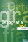 ORTOGRAFIA FACIL | 9788497785983 | HERNANDEZ, GUILLERMO | Llibreria Ombra | Llibreria online de Rubí, Barcelona | Comprar llibres en català i castellà online