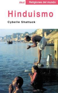 HINDUISMO | 9788446013013 | CYBELLE SHATTUCK | Llibreria Ombra | Llibreria online de Rubí, Barcelona | Comprar llibres en català i castellà online