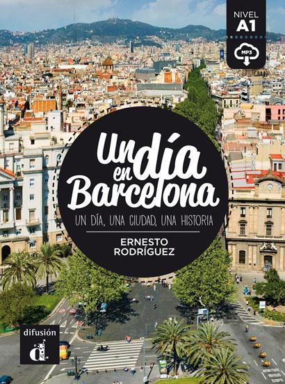 UN DÍA EN BARCELONA | 9788416273492 | RODRÍGUEZ PÉREZ, ERNESTO | Llibreria Ombra | Llibreria online de Rubí, Barcelona | Comprar llibres en català i castellà online