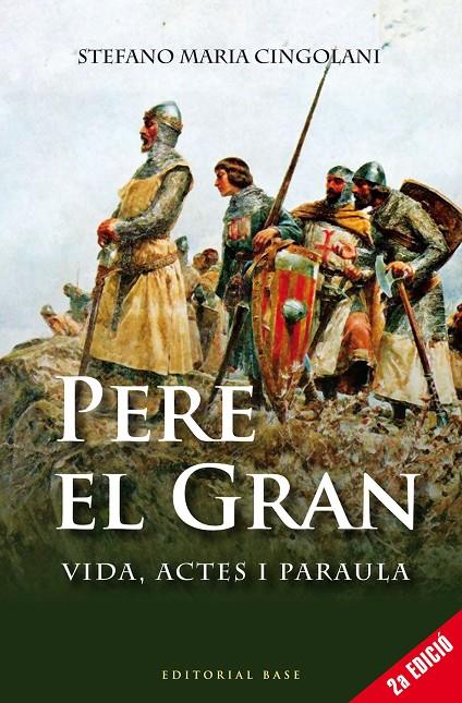 PERE II EL GRAN | 9788416587384 | SOLDEVILA I ZUBIBURU, FERRAN | Llibreria Ombra | Llibreria online de Rubí, Barcelona | Comprar llibres en català i castellà online