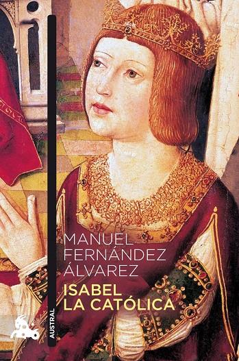 ISABEL LA CATÓLICA | 9788467055085 | FERNÁNDEZ ÁLVAREZ, MANUEL | Llibreria Ombra | Llibreria online de Rubí, Barcelona | Comprar llibres en català i castellà online