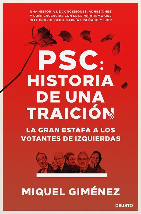 PSC: HISTORIA DE UNA TRAICIÓN | 9788423431366 | GIMÉNEZ GÓMEZ, MIQUEL | Llibreria Ombra | Llibreria online de Rubí, Barcelona | Comprar llibres en català i castellà online