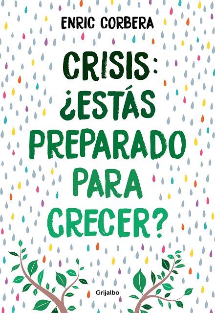 CRISIS, ¿ESTÁS PREPARADO PARA CRECER? | 9788418007484 | CORBERA, ENRIC | Llibreria Ombra | Llibreria online de Rubí, Barcelona | Comprar llibres en català i castellà online