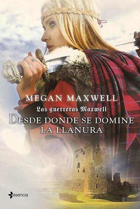 DESDE DONDE SE DOMINE LA LLANURA | 9788408007562 | MAXWELL, MEGAN  | Llibreria Ombra | Llibreria online de Rubí, Barcelona | Comprar llibres en català i castellà online