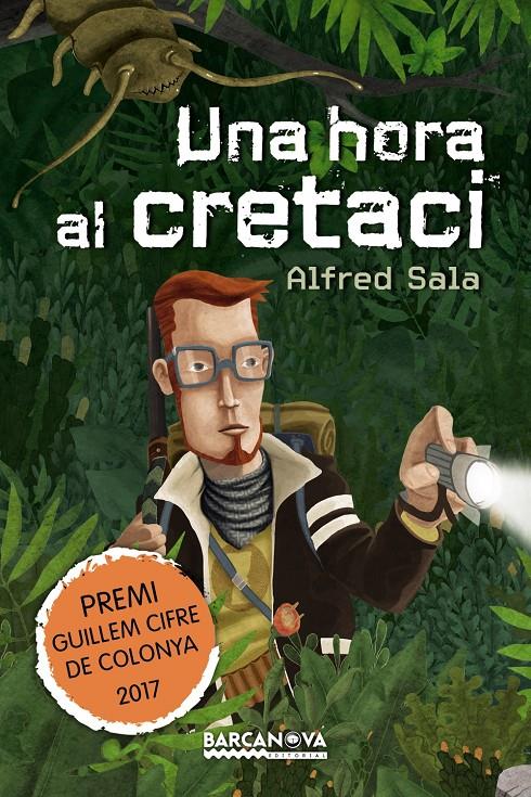 UNA HORA AL CRETACI | 9788448942908 | SALA, ALFRED | Llibreria Ombra | Llibreria online de Rubí, Barcelona | Comprar llibres en català i castellà online