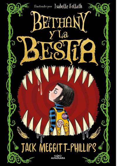 BETHANY Y LA BESTIA | 9788420452470 | MEGGITT-PHILLIPS, JACK | Llibreria Ombra | Llibreria online de Rubí, Barcelona | Comprar llibres en català i castellà online