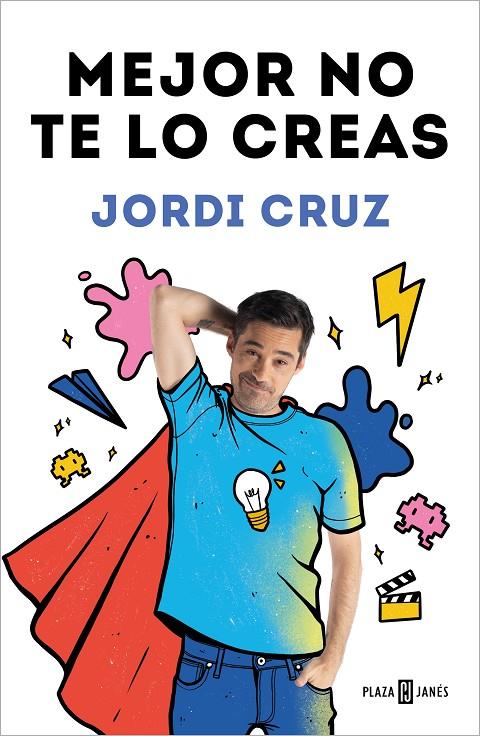 MEJOR NO TE LO CREAS ART ATTACK | 9788401027192 | CRUZ, JORDI | Llibreria Ombra | Llibreria online de Rubí, Barcelona | Comprar llibres en català i castellà online