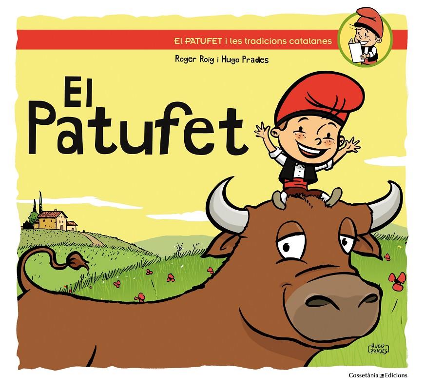 EL PATUFET | 9788490342985 | ROIG, ROGER | Llibreria Ombra | Llibreria online de Rubí, Barcelona | Comprar llibres en català i castellà online