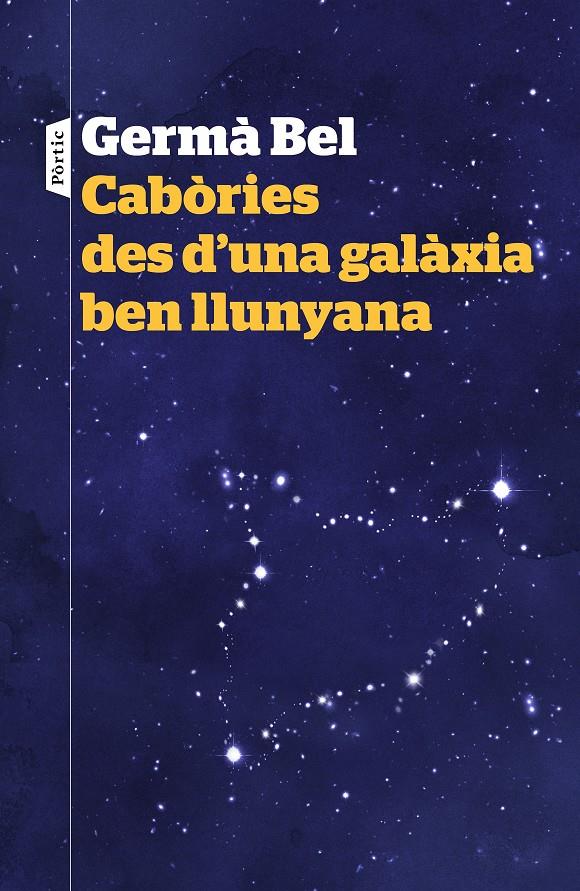 CABÒRIES DES D'UNA GALÀXIA BEN LLUNYANA | 9788498093940 | GERMÀ BEL | Llibreria Ombra | Llibreria online de Rubí, Barcelona | Comprar llibres en català i castellà online