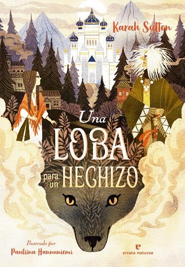 UNA LOBA PARA UN HECHIZO | 9788419158284 | SUTTON, KARAH | Llibreria Ombra | Llibreria online de Rubí, Barcelona | Comprar llibres en català i castellà online