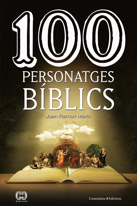 100 PERSONATGES BÍBLICS | 9788490348321 | MARÍN TORNÉ, JOAN RAMON | Llibreria Ombra | Llibreria online de Rubí, Barcelona | Comprar llibres en català i castellà online