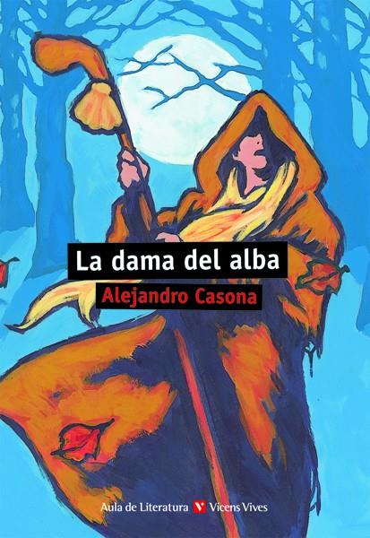 LA DAMA DEL ALBA N/C | 9788431637217 | CASONA, ALEJANDRO / SUAREZ GRANDA, JOSE LUIS / CASAS TORREGO, GABRIEL | Llibreria Ombra | Llibreria online de Rubí, Barcelona | Comprar llibres en català i castellà online