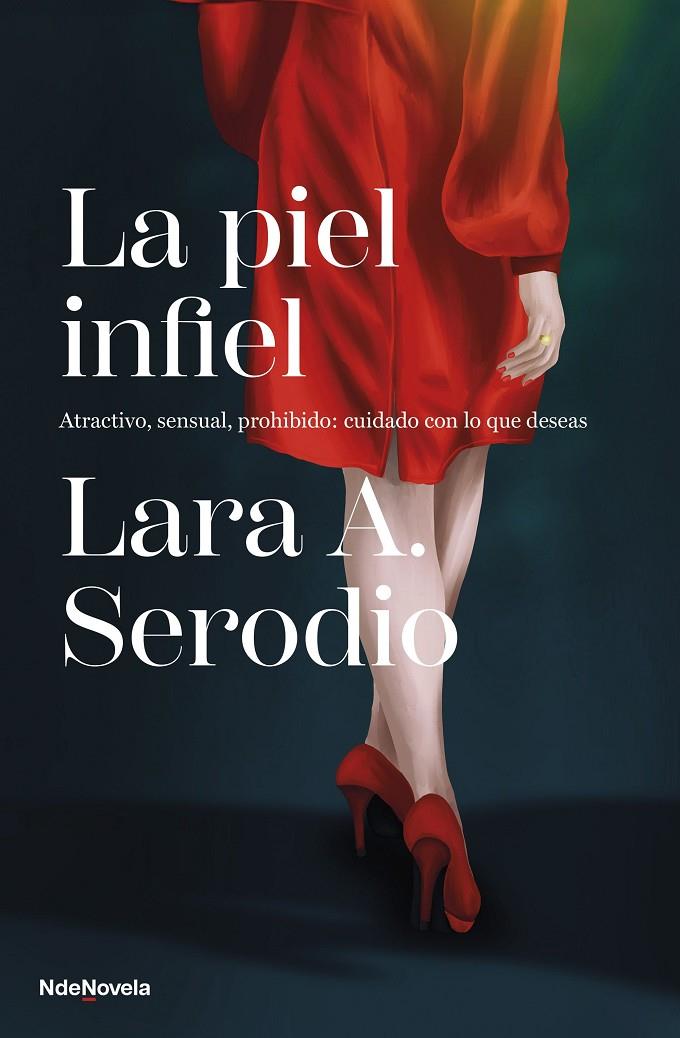 LA PIEL INFIEL | 9788410140011 | SERODIO, LARA A. | Llibreria Ombra | Llibreria online de Rubí, Barcelona | Comprar llibres en català i castellà online