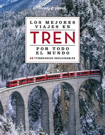 LOS MEJORES VIAJES EN TREN POR TODO EL MUNDO 2 | 9788408284765 | VARIOS AUTORES | Llibreria Ombra | Llibreria online de Rubí, Barcelona | Comprar llibres en català i castellà online