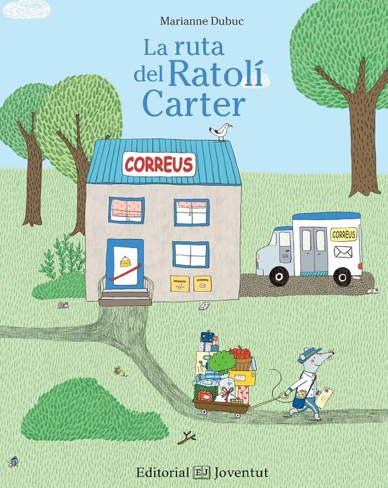 LA RUTA DEL RATOLÍ CARTER | 9788426143372 | DUBUC, MARIANNE | Llibreria Ombra | Llibreria online de Rubí, Barcelona | Comprar llibres en català i castellà online