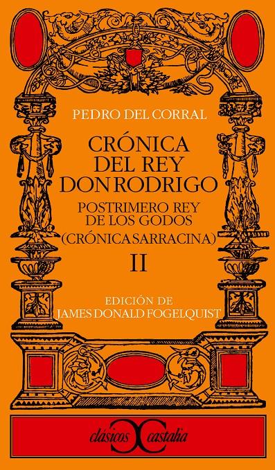 CRÓNICA DEL REY DON RODRIGO II | 9788470398803 | PEDRO DE CORRAL | Llibreria Ombra | Llibreria online de Rubí, Barcelona | Comprar llibres en català i castellà online