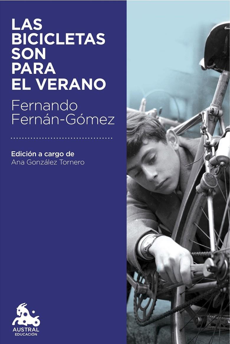 LAS BICICLETAS SON PARA EL VERANO | 9788467049794 | FERNANDO FERNÁN-GÓMEZ | Llibreria Ombra | Llibreria online de Rubí, Barcelona | Comprar llibres en català i castellà online