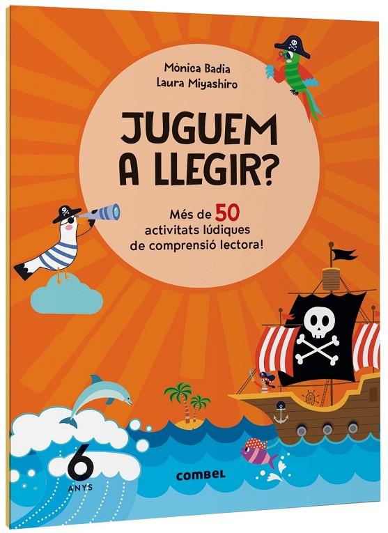 JUGUEM A LLEGIR? 6 ANYS | 9788411582155 | BADIA CANTARERO, MÒNICA | Llibreria Ombra | Llibreria online de Rubí, Barcelona | Comprar llibres en català i castellà online