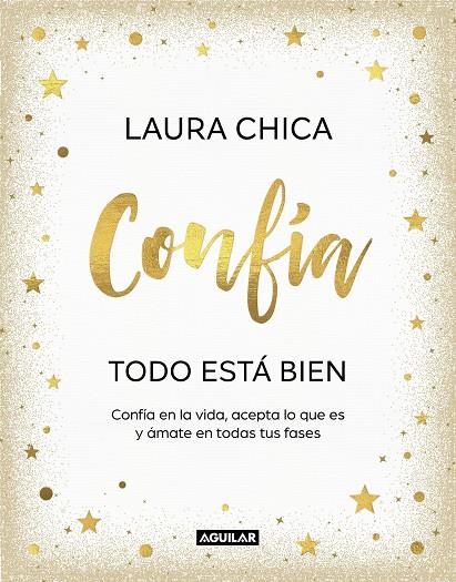 CONFÍA. TODO ESTÁ BIEN | 9788403523227 | CHICA, LAURA | Llibreria Ombra | Llibreria online de Rubí, Barcelona | Comprar llibres en català i castellà online