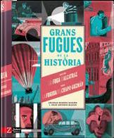 GRANS FUGUES DE LA HISTÒRIA | 9788418830105 | ROMERO, SOLEDAD | Llibreria Ombra | Llibreria online de Rubí, Barcelona | Comprar llibres en català i castellà online