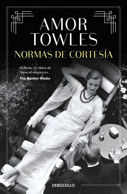 NORMAS DE CORTESÍA | 9788466377638 | TOWLES, AMOR | Llibreria Ombra | Llibreria online de Rubí, Barcelona | Comprar llibres en català i castellà online