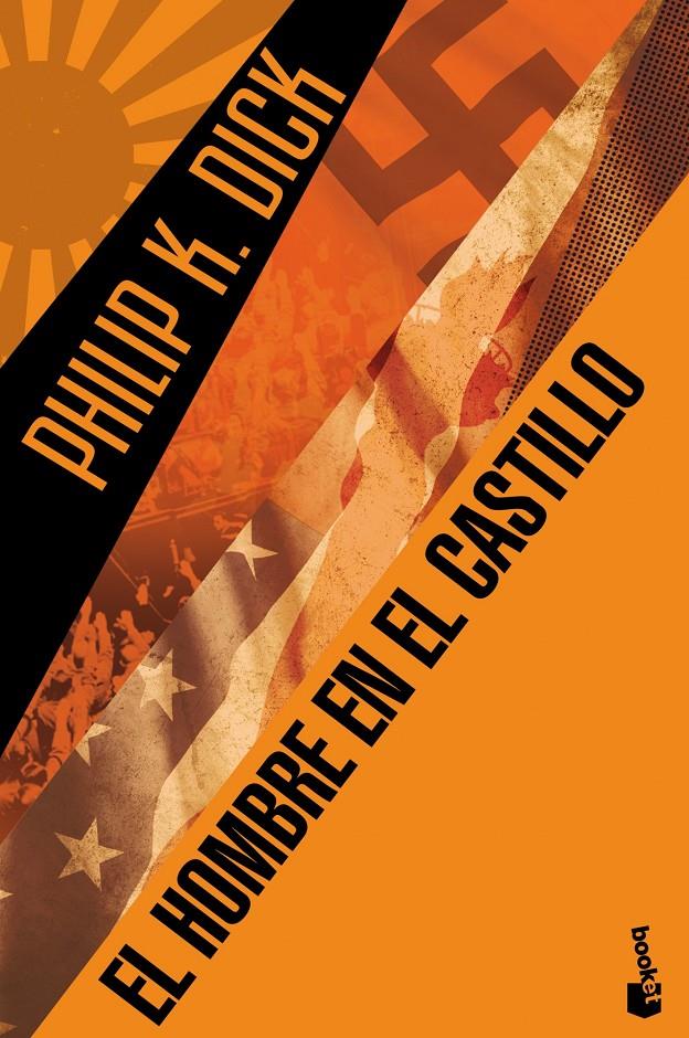 EL HOMBRE EN EL CASTILLO | 9788445001844 | PHILIP K. DICK | Llibreria Ombra | Llibreria online de Rubí, Barcelona | Comprar llibres en català i castellà online