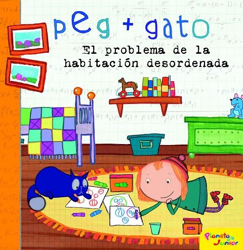 PEG + GATO. EL PROBLEMA DE LA HABITACIÓN DESORDENADA | 9788408194309 | PEG + GATO | Llibreria Ombra | Llibreria online de Rubí, Barcelona | Comprar llibres en català i castellà online