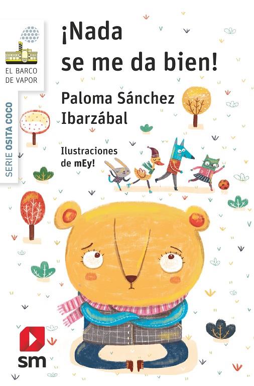 ¡NADA SE ME DA BIEN! | 9788413183510 | SÁNCHEZ IBARZÁBAL, PALOMA | Llibreria Ombra | Llibreria online de Rubí, Barcelona | Comprar llibres en català i castellà online