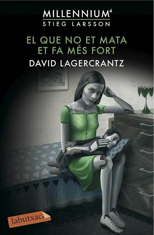 EL QUE NO ET MATA ET FA MÉS FORT | 9788416600144 | DAVID LAGERCRANTZ | Llibreria Ombra | Llibreria online de Rubí, Barcelona | Comprar llibres en català i castellà online