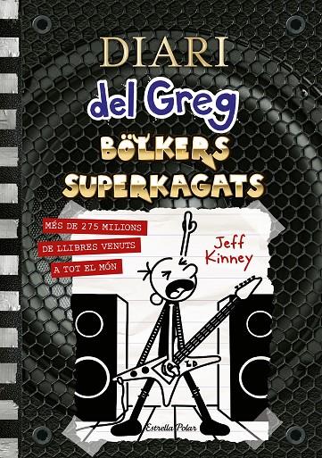 DIARI DEL GREG 17. BOLKERS SUPERKAGATS | 9788413893990 | KINNEY, JEFF | Llibreria Ombra | Llibreria online de Rubí, Barcelona | Comprar llibres en català i castellà online