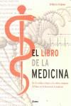 EL LIBRO DE LA MEDICINA | 9789089982933 | PICKOVER, CLIFFOR A. | Llibreria Ombra | Llibreria online de Rubí, Barcelona | Comprar llibres en català i castellà online