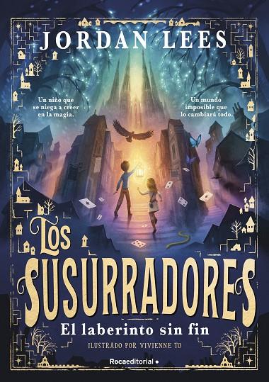 LOS SUSURRADORES 1 - EL LABERINTO SIN FIN | 9788419743763 | LEES, JORDAN | Llibreria Ombra | Llibreria online de Rubí, Barcelona | Comprar llibres en català i castellà online