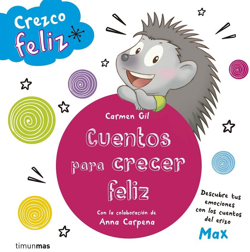 CREZCO FELIZ. CUENTOS PARA CRECER FELIZ | 9788408142645 | AA. VV. | Llibreria Ombra | Llibreria online de Rubí, Barcelona | Comprar llibres en català i castellà online