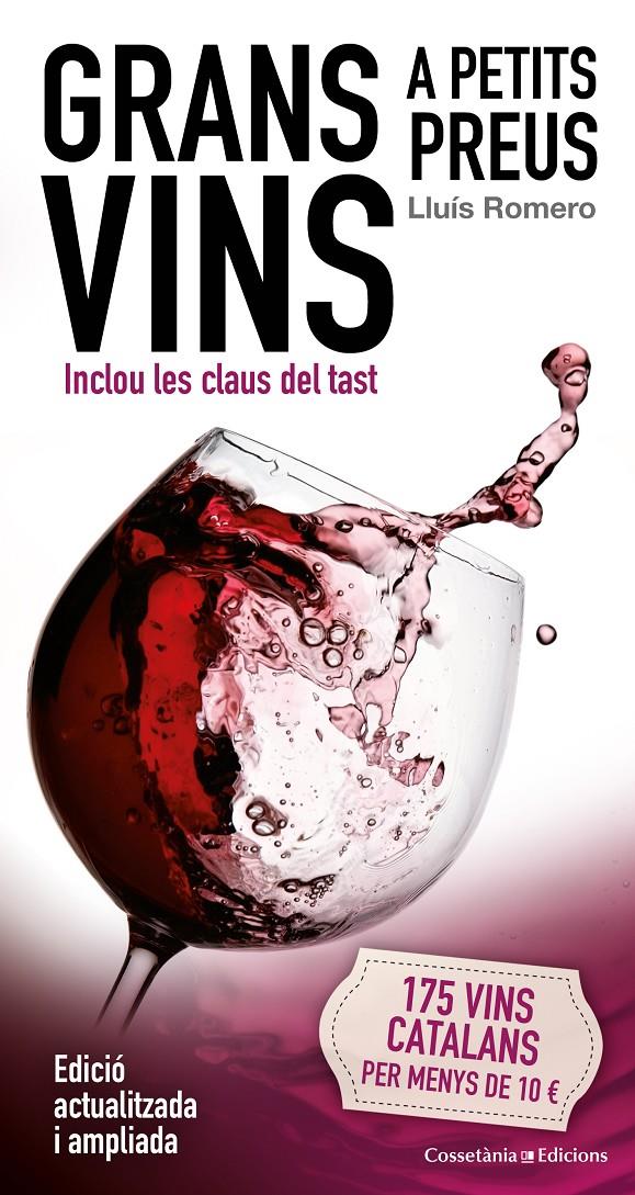 GRANS VINS A PETITS PREUS | 9788490345047 | ROMERO GARRIDO, LLUÍS | Llibreria Ombra | Llibreria online de Rubí, Barcelona | Comprar llibres en català i castellà online