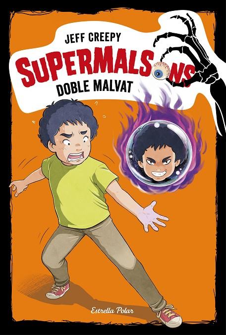 SUPERMALSONS. DOBLE MALVAT | 9788491376354 | CREEPY, JEFF | Llibreria Ombra | Llibreria online de Rubí, Barcelona | Comprar llibres en català i castellà online