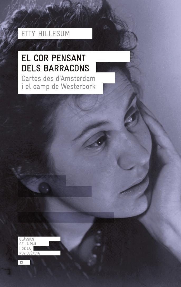 EL COR PENSANT DELS BARRACONS | 9788415307747 | HILLESUM, ETTY | Llibreria Ombra | Llibreria online de Rubí, Barcelona | Comprar llibres en català i castellà online