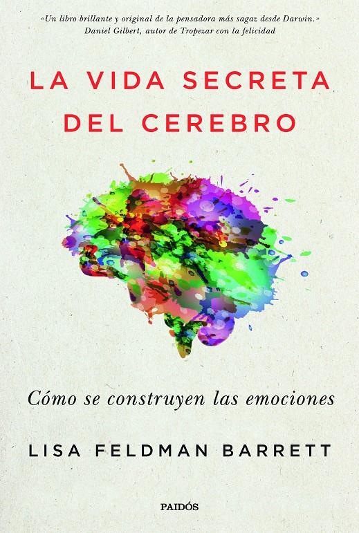 LA VIDA SECRETA DEL CEREBRO | 9788449334252 | BARRETT, LISA FELDMAN | Llibreria Ombra | Llibreria online de Rubí, Barcelona | Comprar llibres en català i castellà online