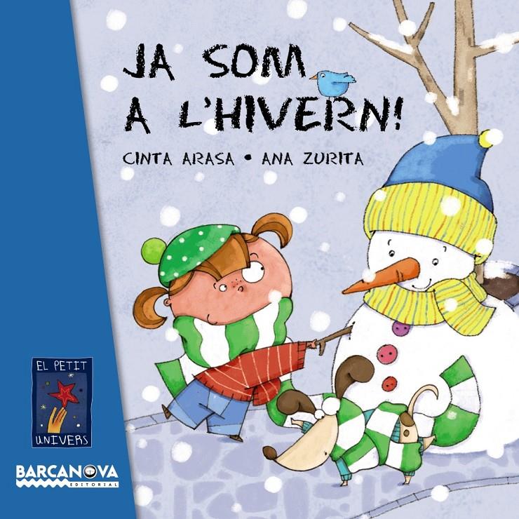 JA SOM A L'HIVERN! | 9788448932787 | CINTA ARASA - ANA ZURITA | Llibreria Ombra | Llibreria online de Rubí, Barcelona | Comprar llibres en català i castellà online