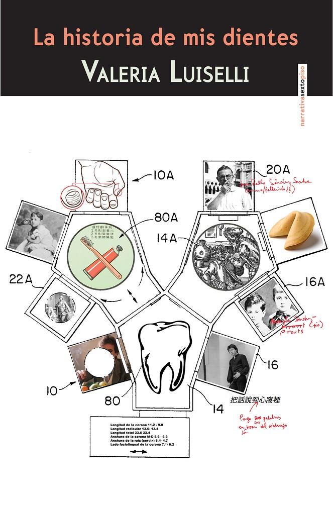 LA HISTORIA DE MIS DIENTES | 9788415601616 | LUISELLI, VALERIA | Llibreria Ombra | Llibreria online de Rubí, Barcelona | Comprar llibres en català i castellà online