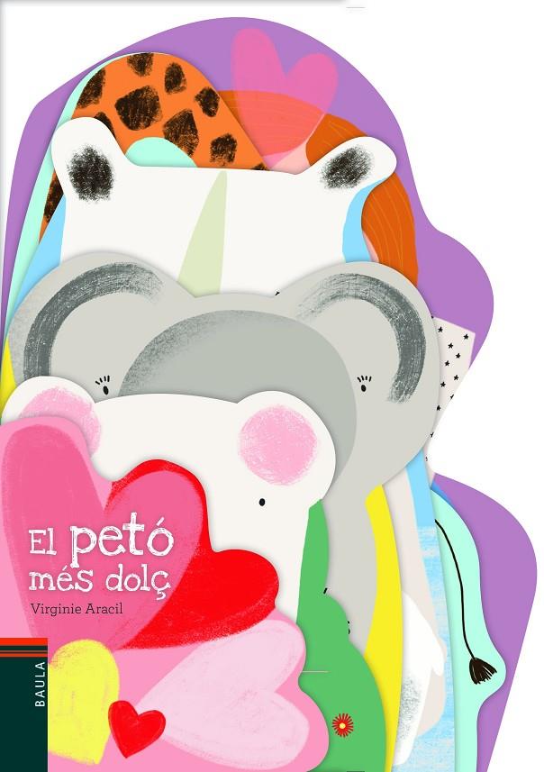 EL PETÓ MÉS DOLÇ | 9788447939763 | ARACIL, VIRGINIE | Llibreria Ombra | Llibreria online de Rubí, Barcelona | Comprar llibres en català i castellà online