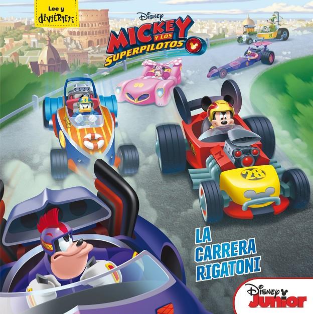 MICKEY Y LOS SUPERPILOTOS. LA CARRERA RIGATONI | 9788416913817 | DISNEY | Llibreria Ombra | Llibreria online de Rubí, Barcelona | Comprar llibres en català i castellà online