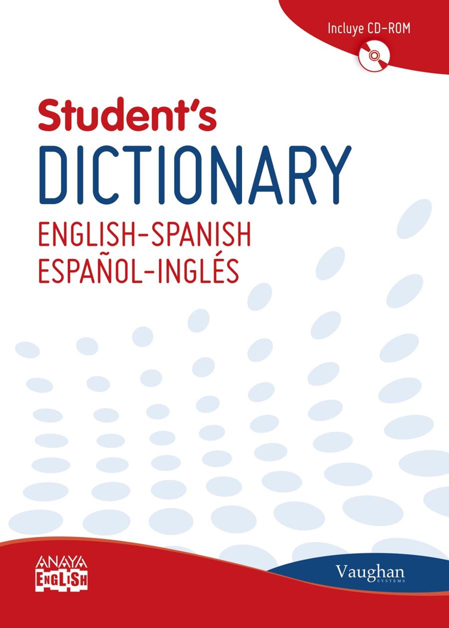 VAUGHAN STUDENT ' S DICTIONARY ENGLISH-SPANISH/ESPAÑOL-INGLÉS | 9788499740843 | LAROUSSE EDITORIAL | Llibreria Ombra | Llibreria online de Rubí, Barcelona | Comprar llibres en català i castellà online