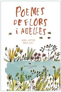 POEMES DE FLORS I ABELLES | 9788417756017 | ALBERTÍ DE VELASCO, NÚRIA/GALÍ SANARAU, MERCÈ | Llibreria Ombra | Llibreria online de Rubí, Barcelona | Comprar llibres en català i castellà online