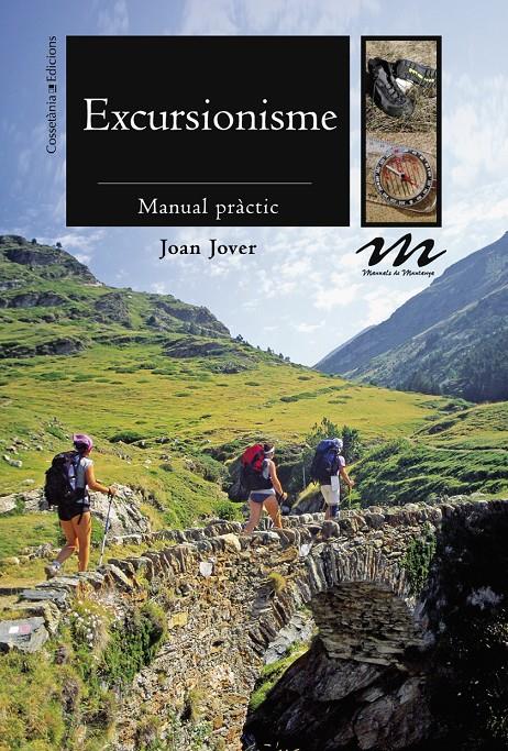 EXCURSIONISME MANUAL PRACTIC | 9788490340424 | JOVER, JOAN | Llibreria Ombra | Llibreria online de Rubí, Barcelona | Comprar llibres en català i castellà online